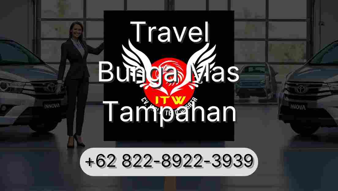 Travel Bunga Mas Tampahan