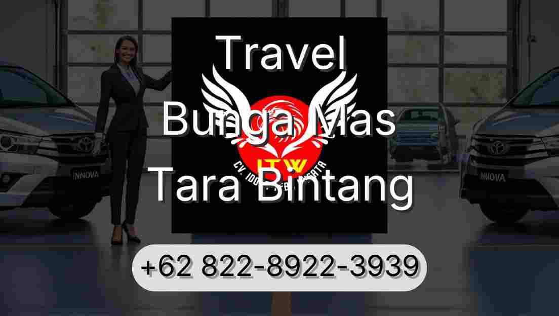Travel Bunga Mas Tara Bintang
