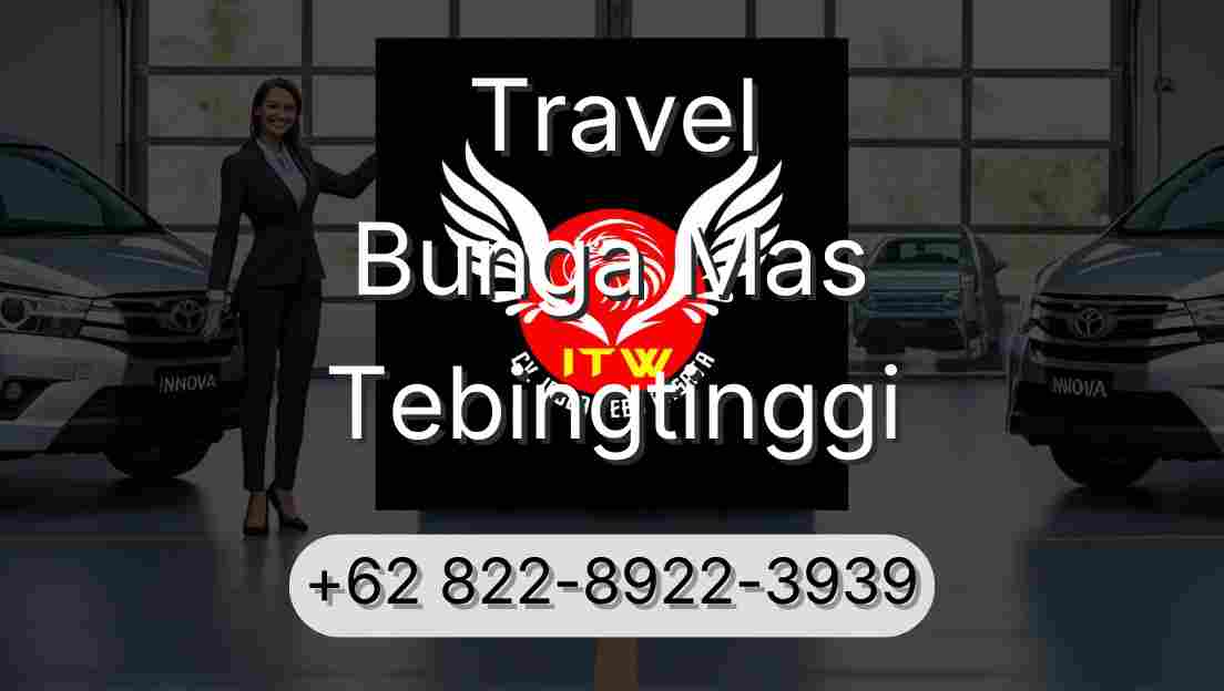 Travel Bunga Mas Tebingtinggi