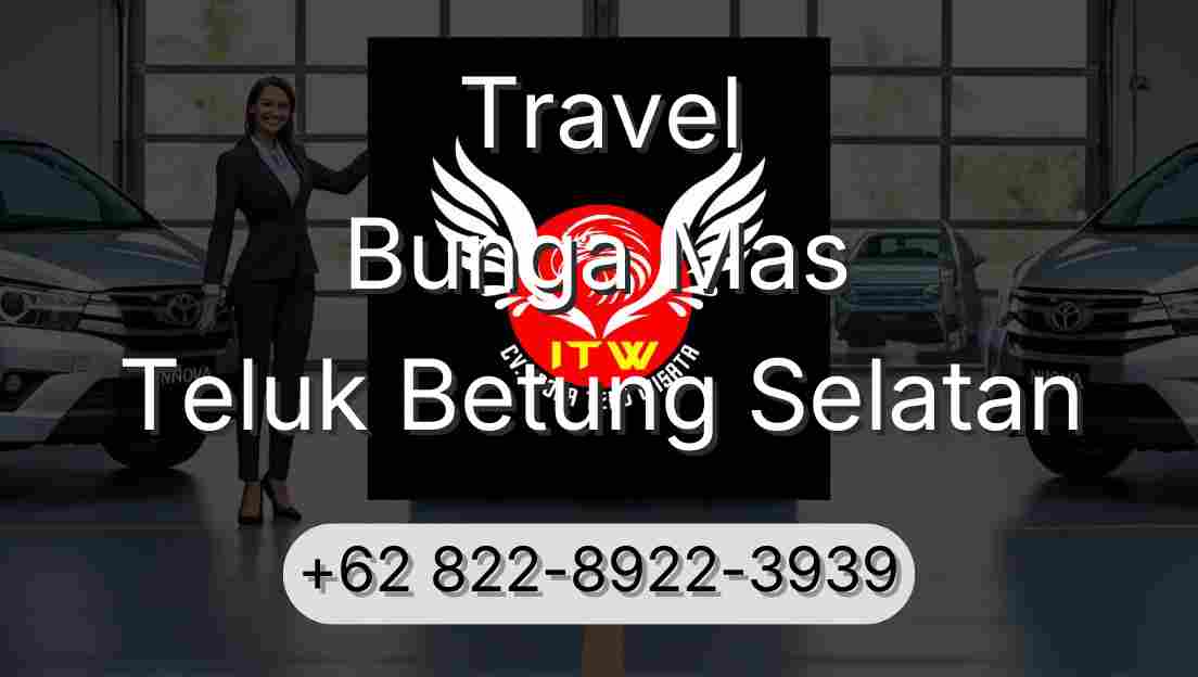 Travel Bunga Mas Teluk Betung Selatan