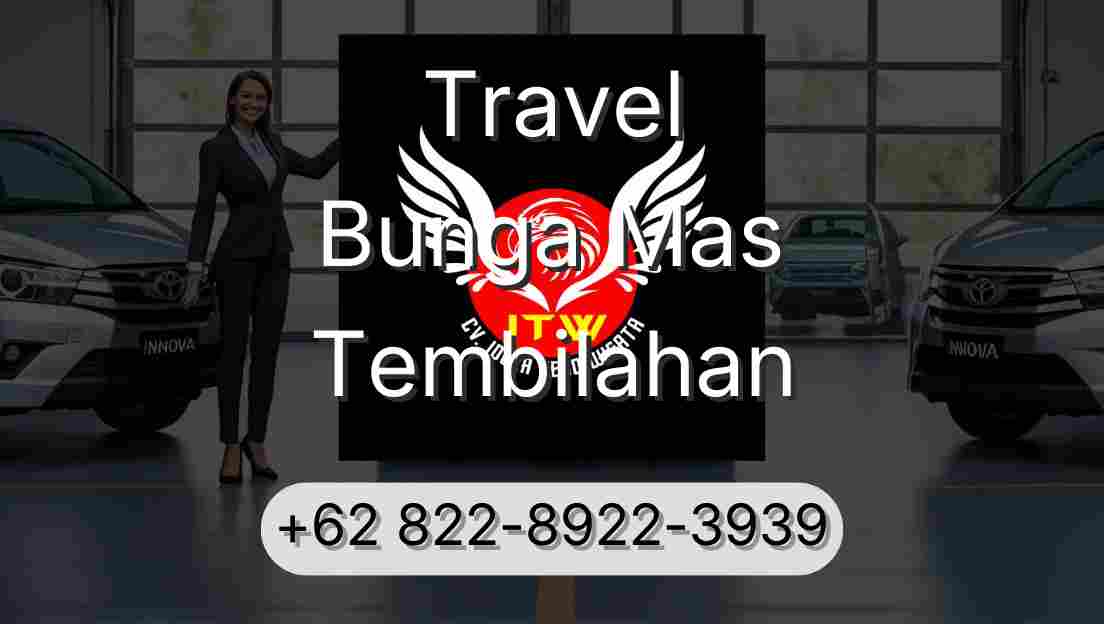 Travel Bunga Mas Tembilahan