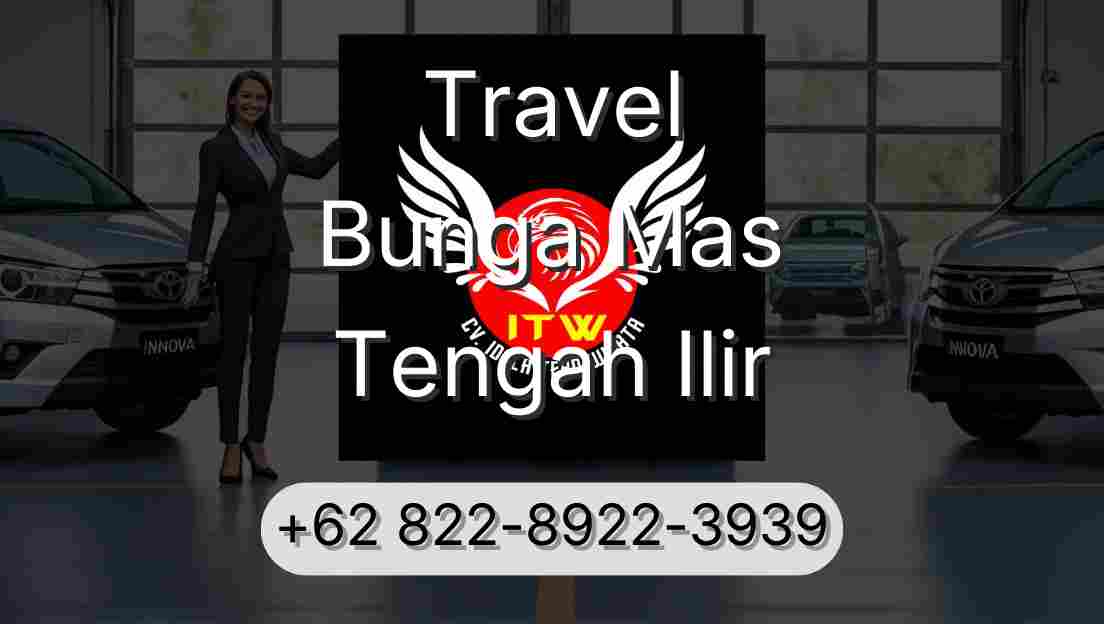 Travel Bunga Mas Tengah Ilir