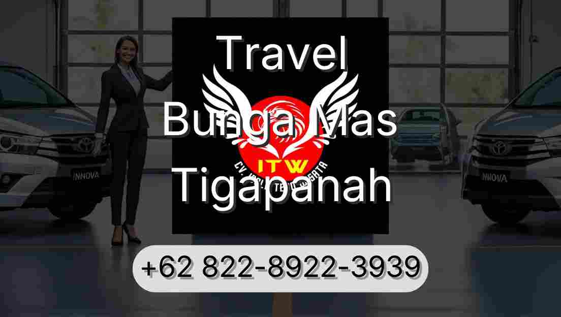 Travel Bunga Mas Tigapanah