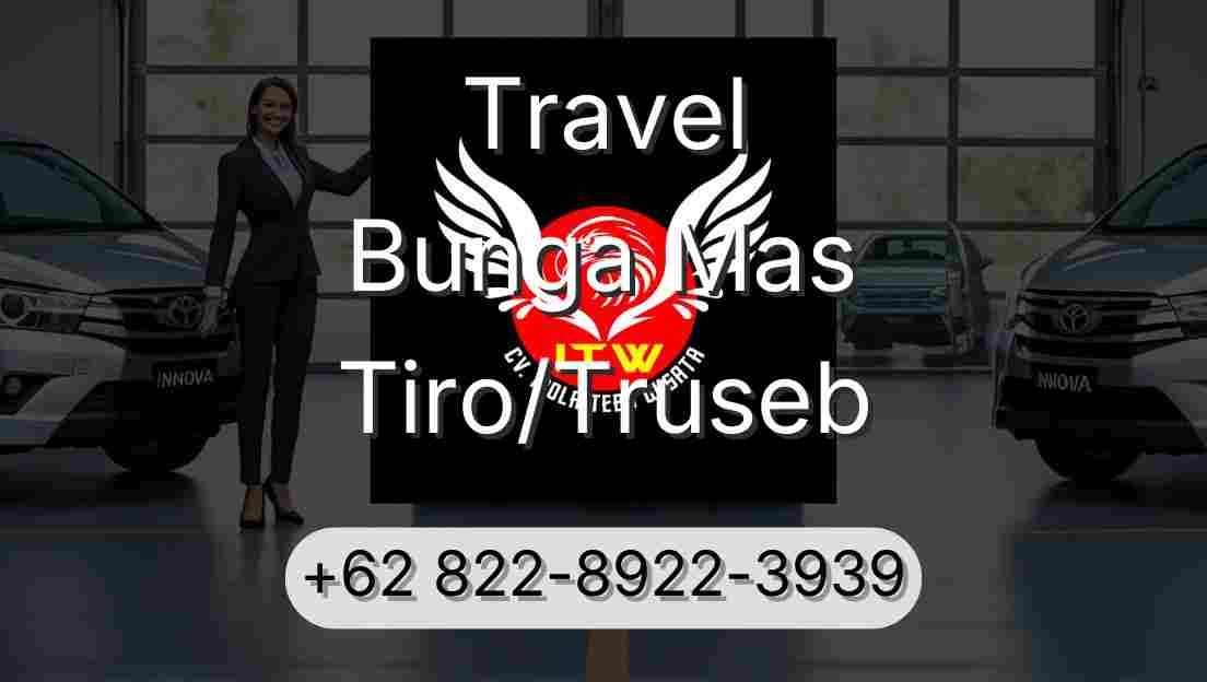Travel Bunga Mas Tiro/Truseb