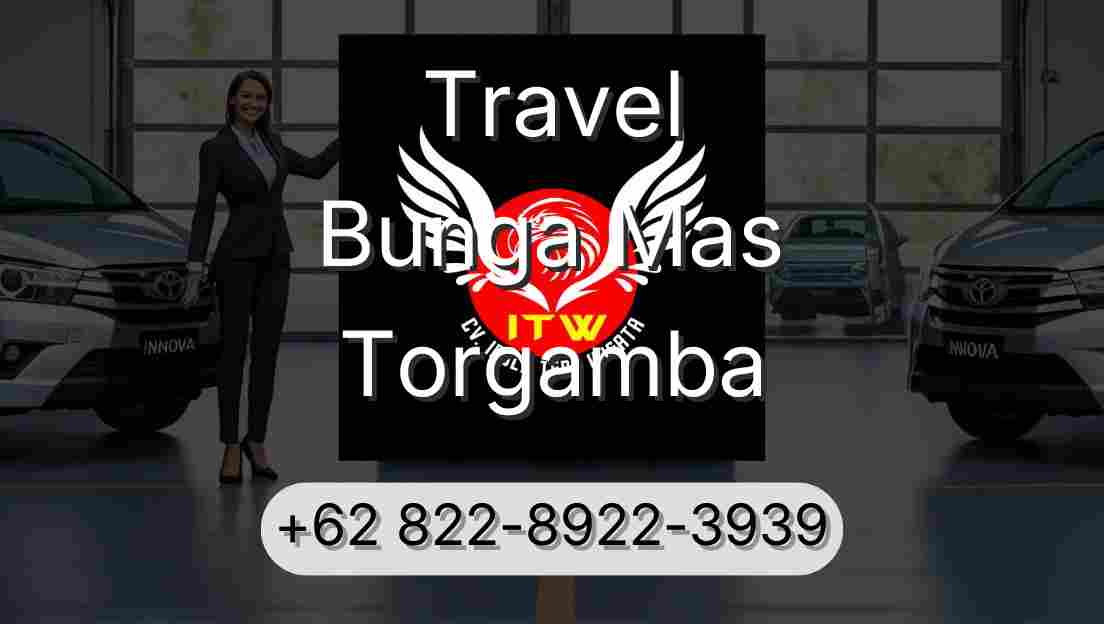 Travel Bunga Mas Torgamba