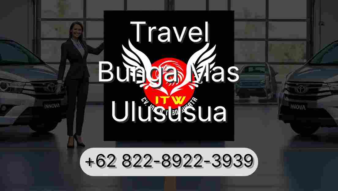 Travel Bunga Mas Ulususua