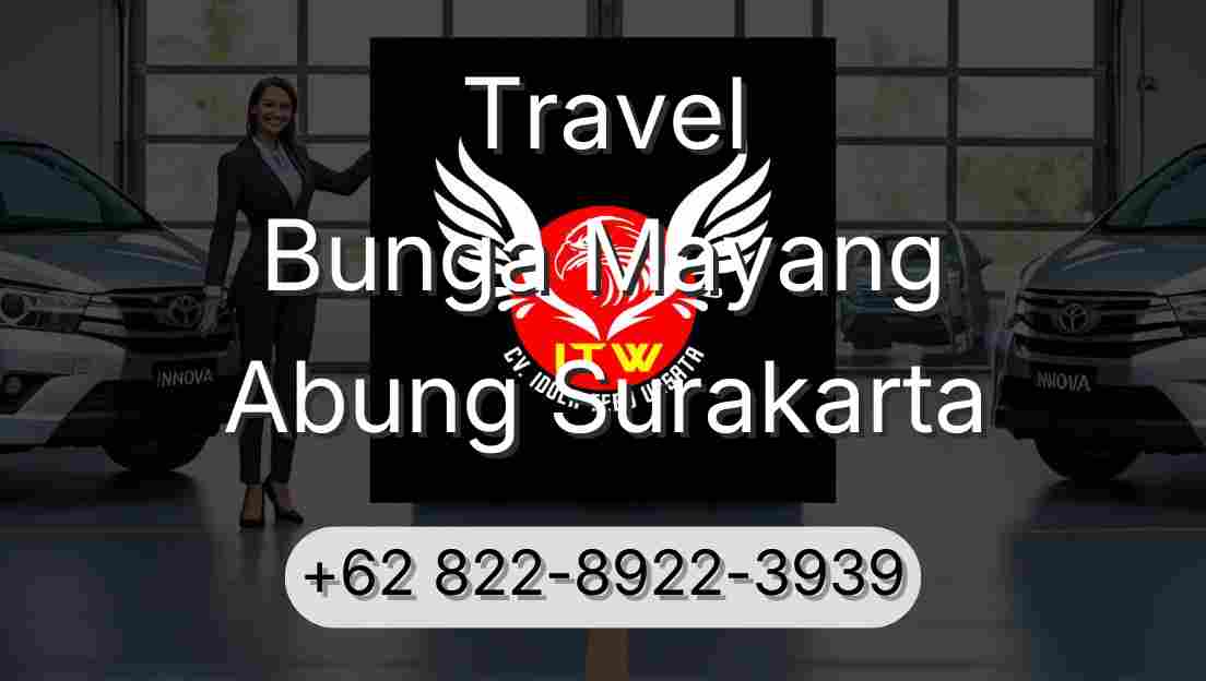 Travel Bunga Mayang Abung Surakarta