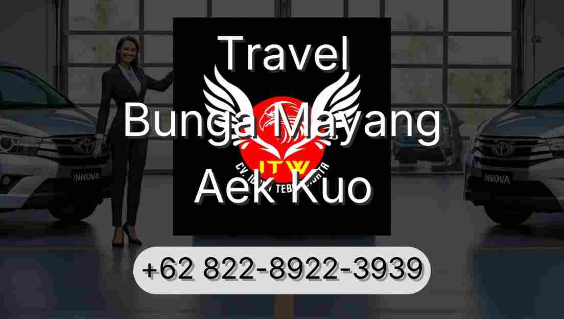 Travel Bunga Mayang Aek Kuo