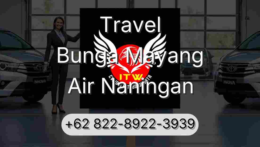 Travel Bunga Mayang Air Naningan