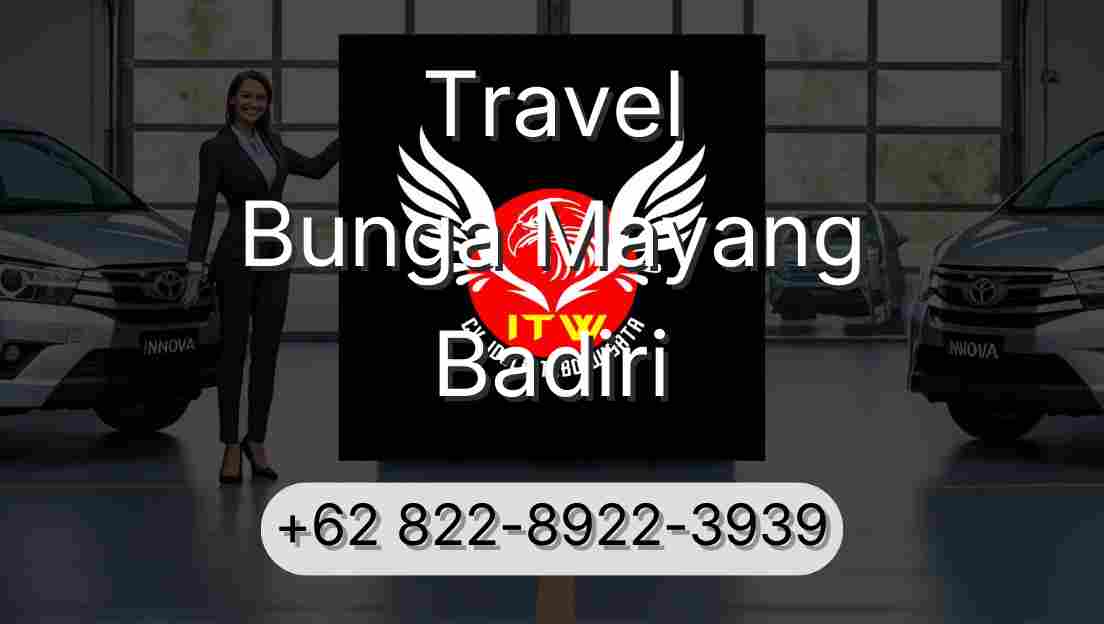 Travel Bunga Mayang Badiri
