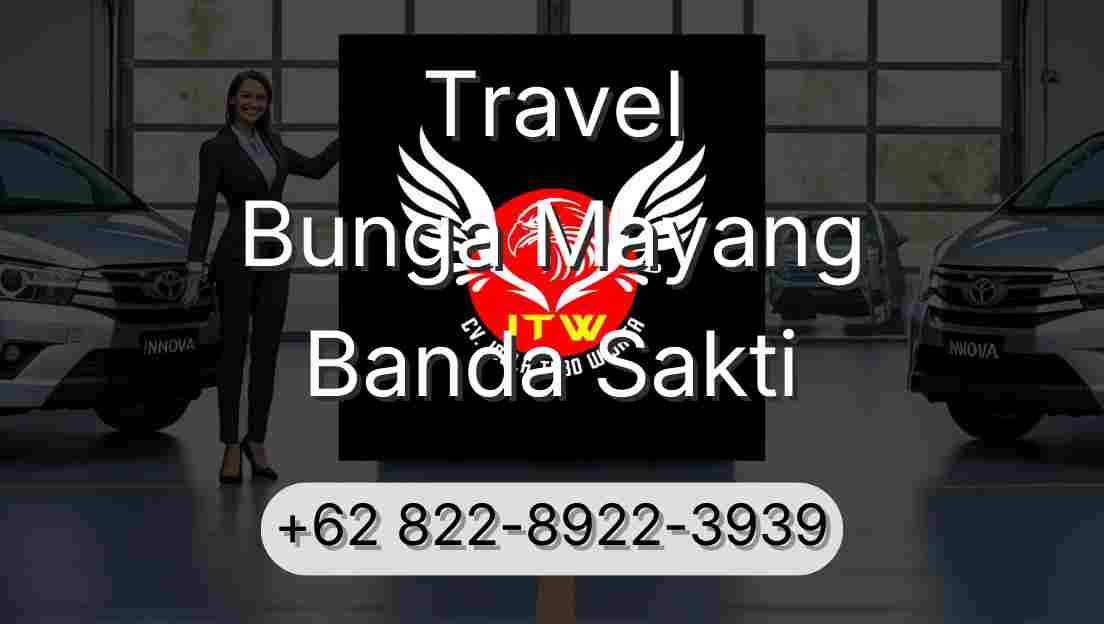 Travel Bunga Mayang Banda Sakti