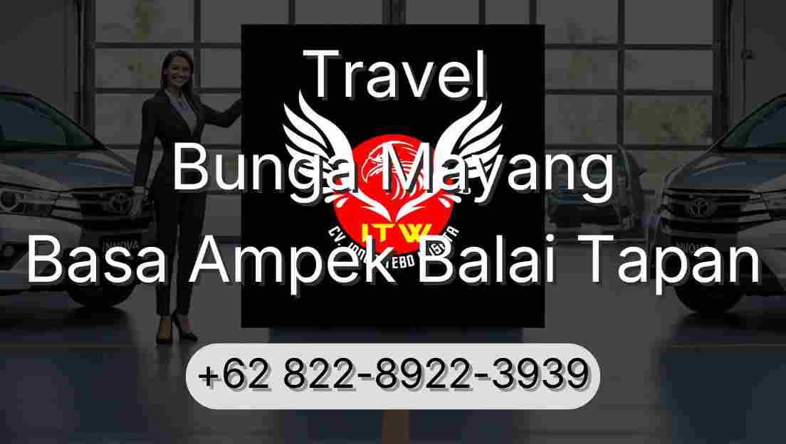 Travel Bunga Mayang Basa Ampek Balai Tapan