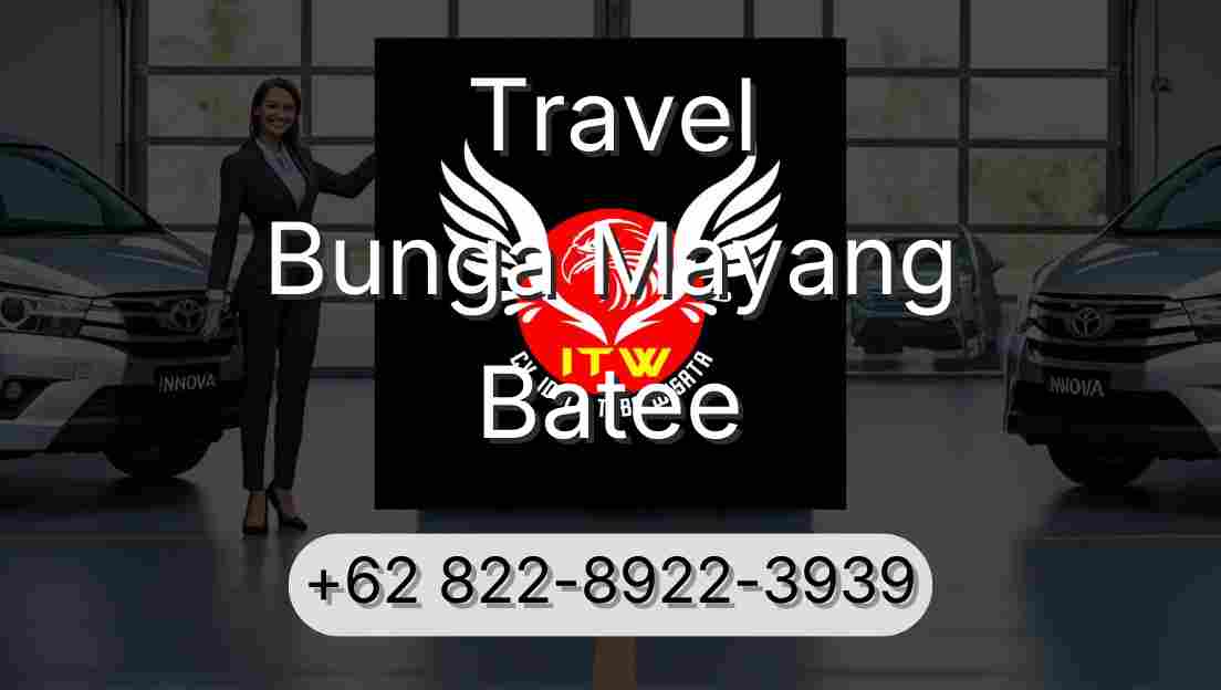 Travel Bunga Mayang Batee