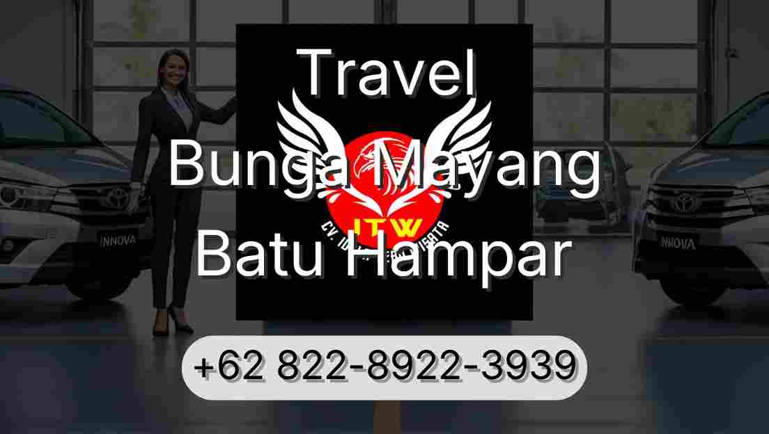 Travel Bunga Mayang Batu Hampar