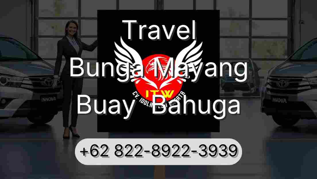Travel Bunga Mayang Buay  Bahuga