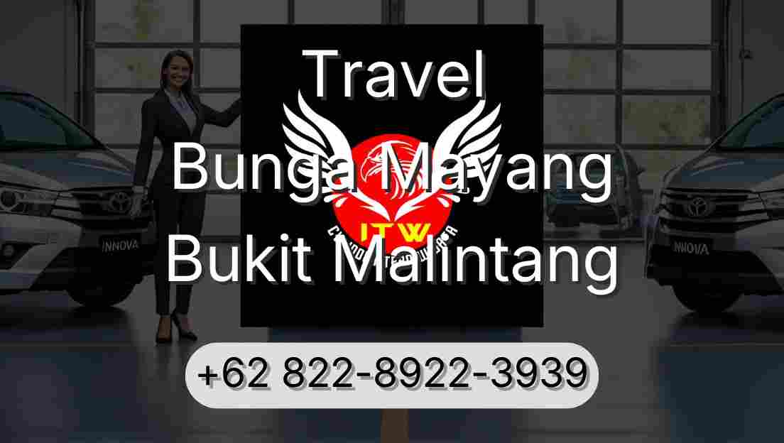 Travel Bunga Mayang Bukit Malintang