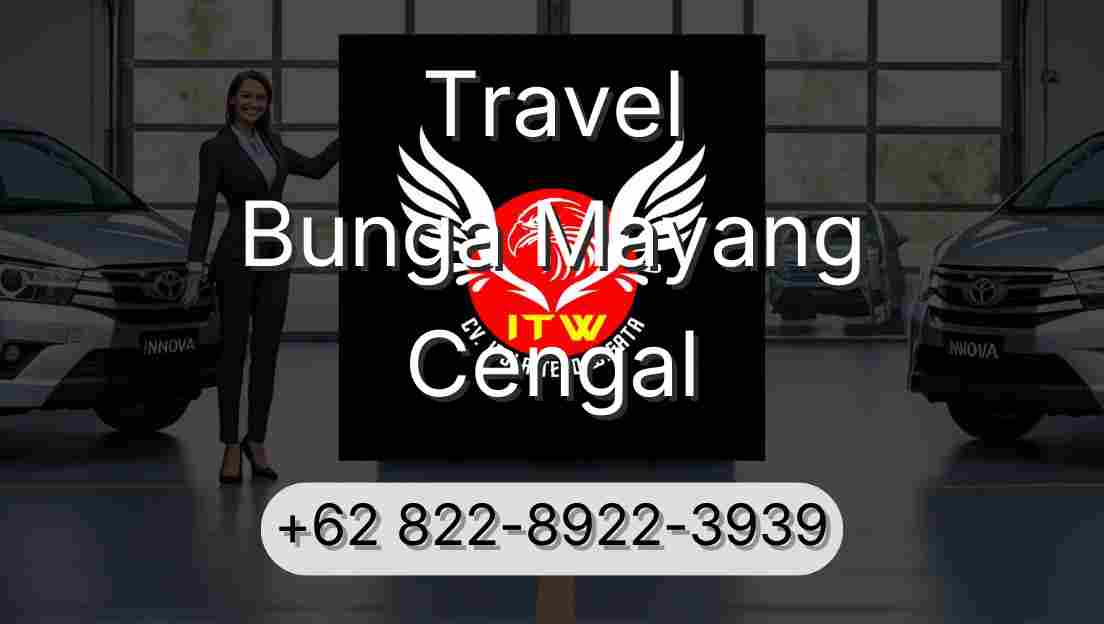 Travel Bunga Mayang Cengal