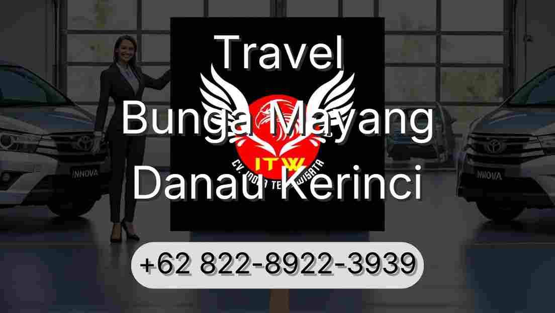 Travel Bunga Mayang Danau Kerinci