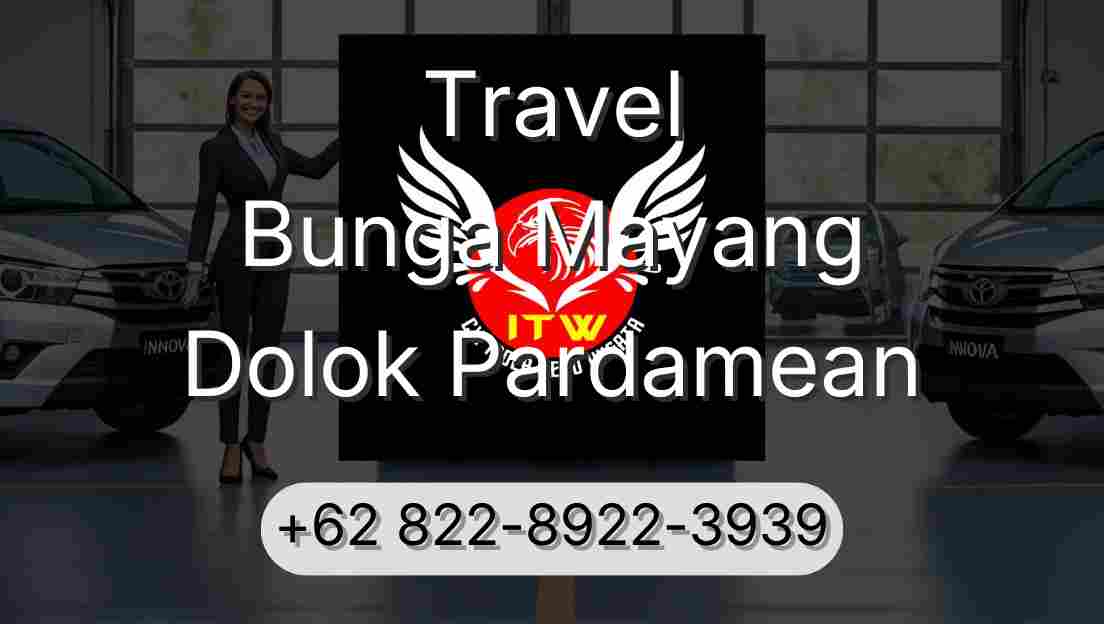 Travel Bunga Mayang Dolok Pardamean