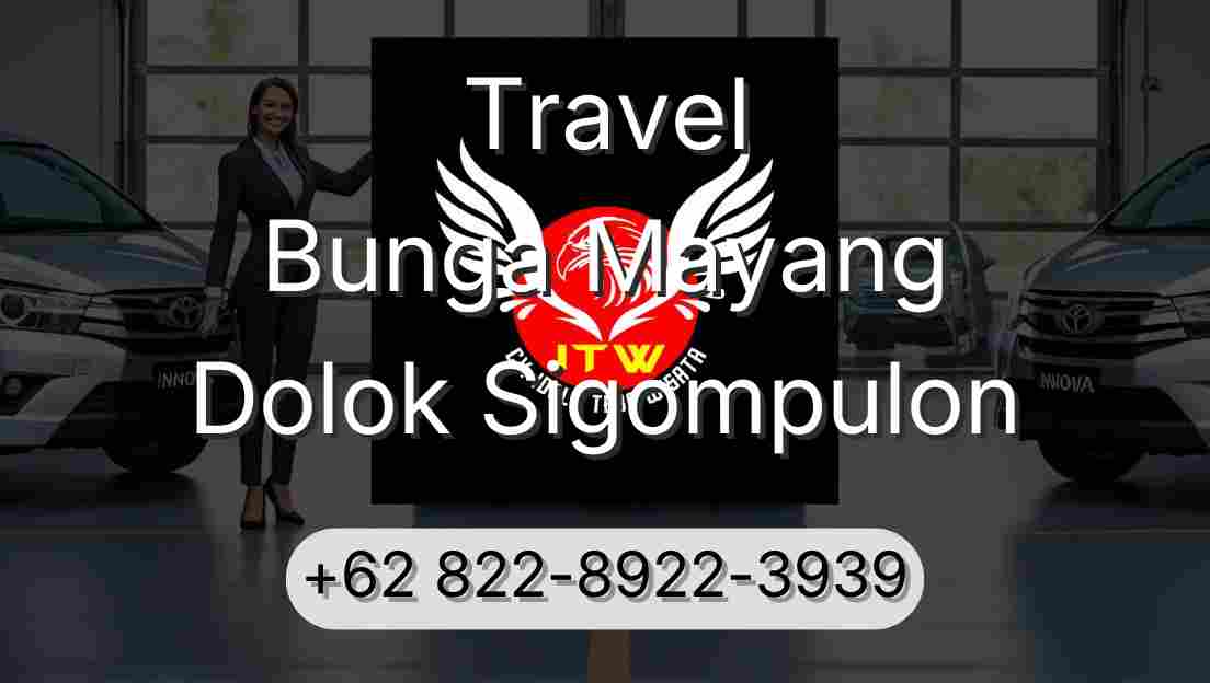 Travel Bunga Mayang Dolok Sigompulon