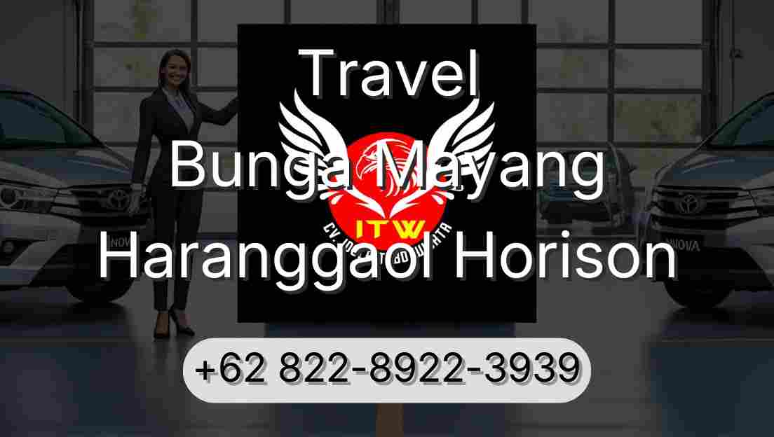 Travel Bunga Mayang Haranggaol Horison
