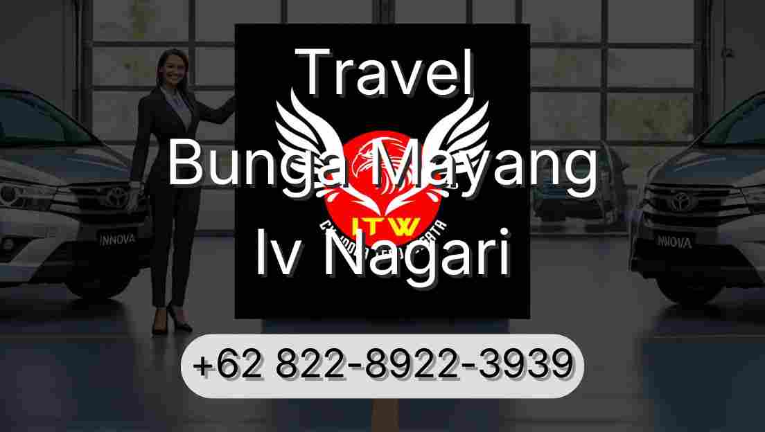 Travel Bunga Mayang Iv Nagari