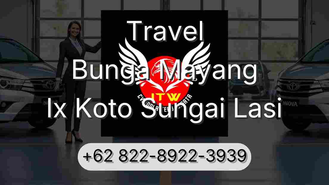 Travel Bunga Mayang Ix Koto Sungai Lasi