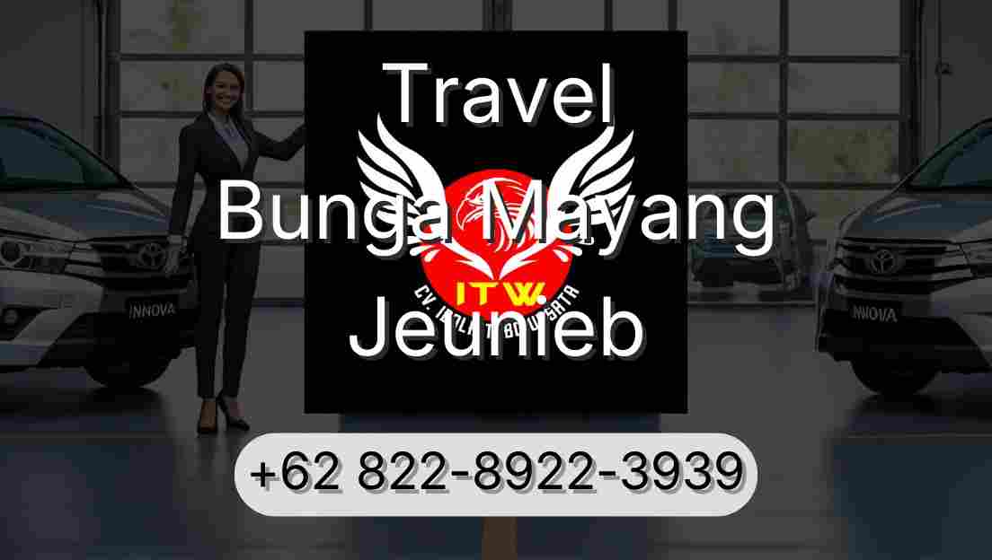 Travel Bunga Mayang Jeunieb