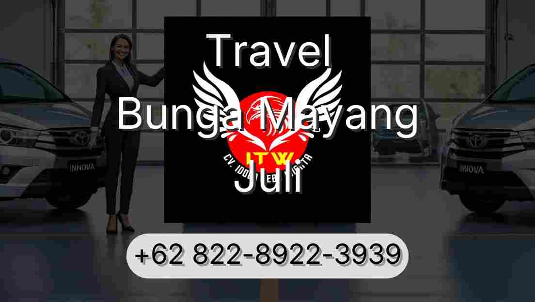 Travel Bunga Mayang Juli