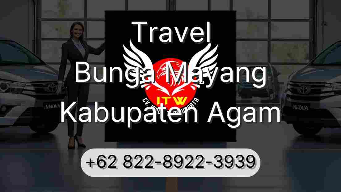 Travel Bunga Mayang Kabupaten Agam