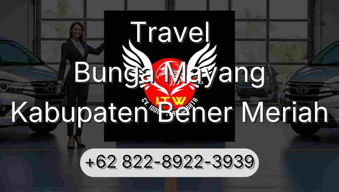 Travel Bunga Mayang Kabupaten Bener Meriah