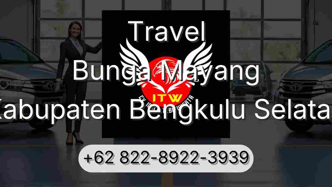 Travel Bunga Mayang Kabupaten Bengkulu Selatan