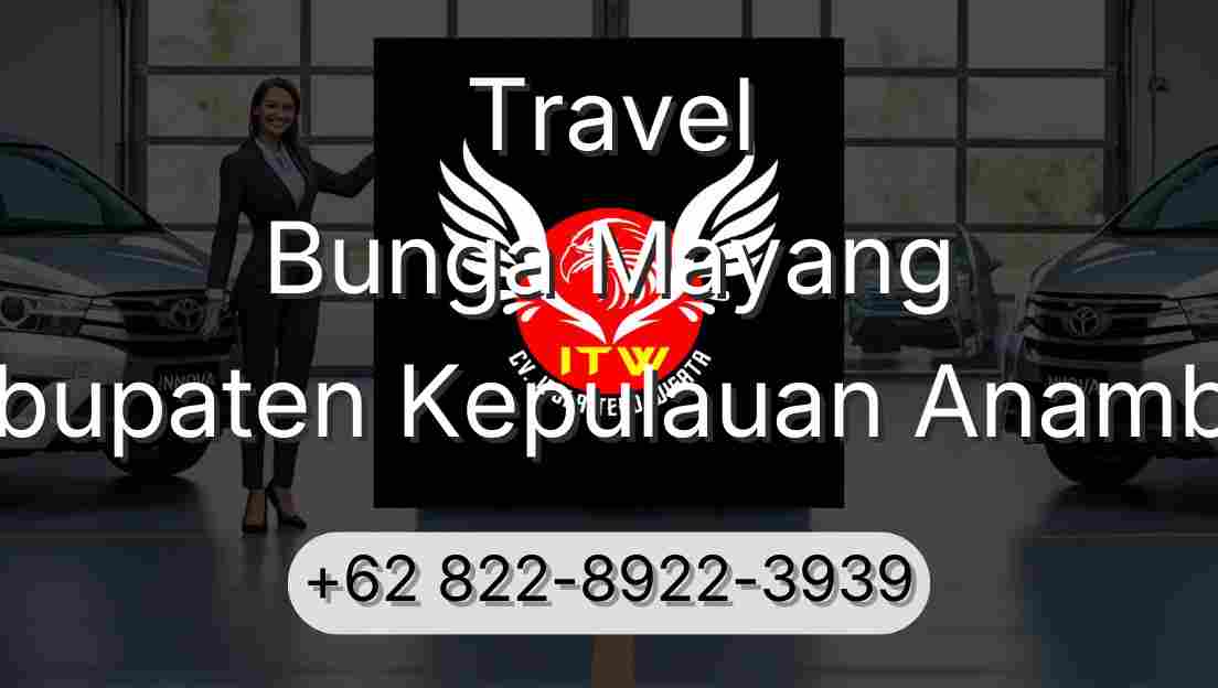 Travel Bunga Mayang Kabupaten Kepulauan Anambas