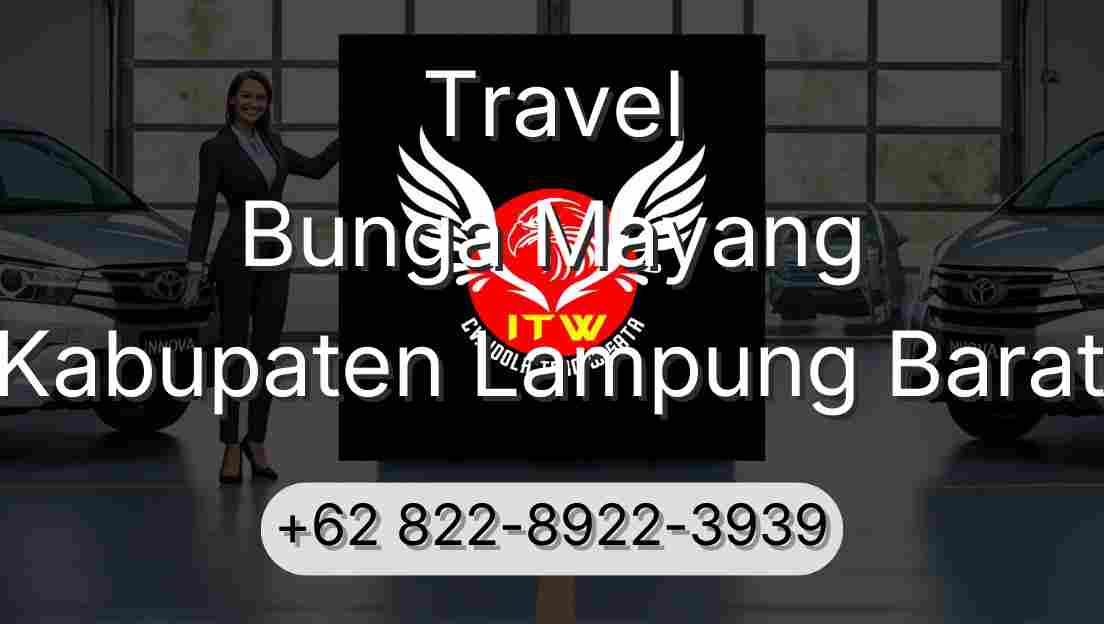 Travel Bunga Mayang Kabupaten Lampung Barat