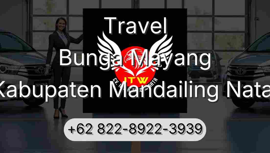Travel Bunga Mayang Kabupaten Mandailing Natal