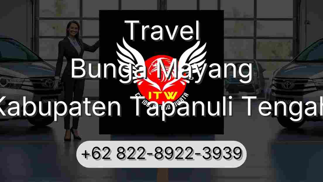 Travel Bunga Mayang Kabupaten Tapanuli Tengah