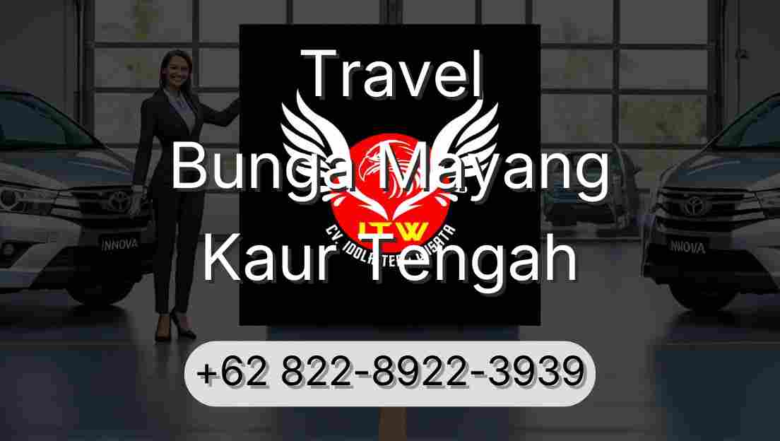 Travel Bunga Mayang Kaur Tengah