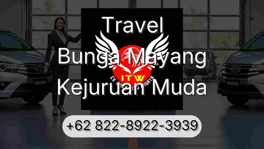 Travel Bunga Mayang Kejuruan Muda