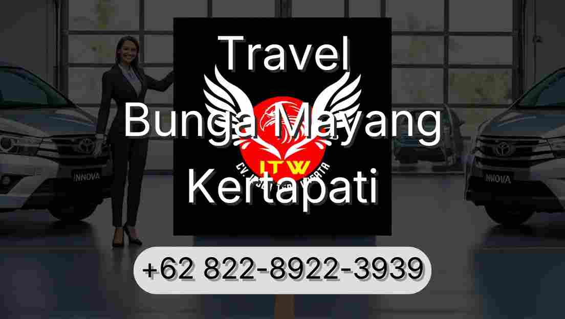 Travel Bunga Mayang Kertapati