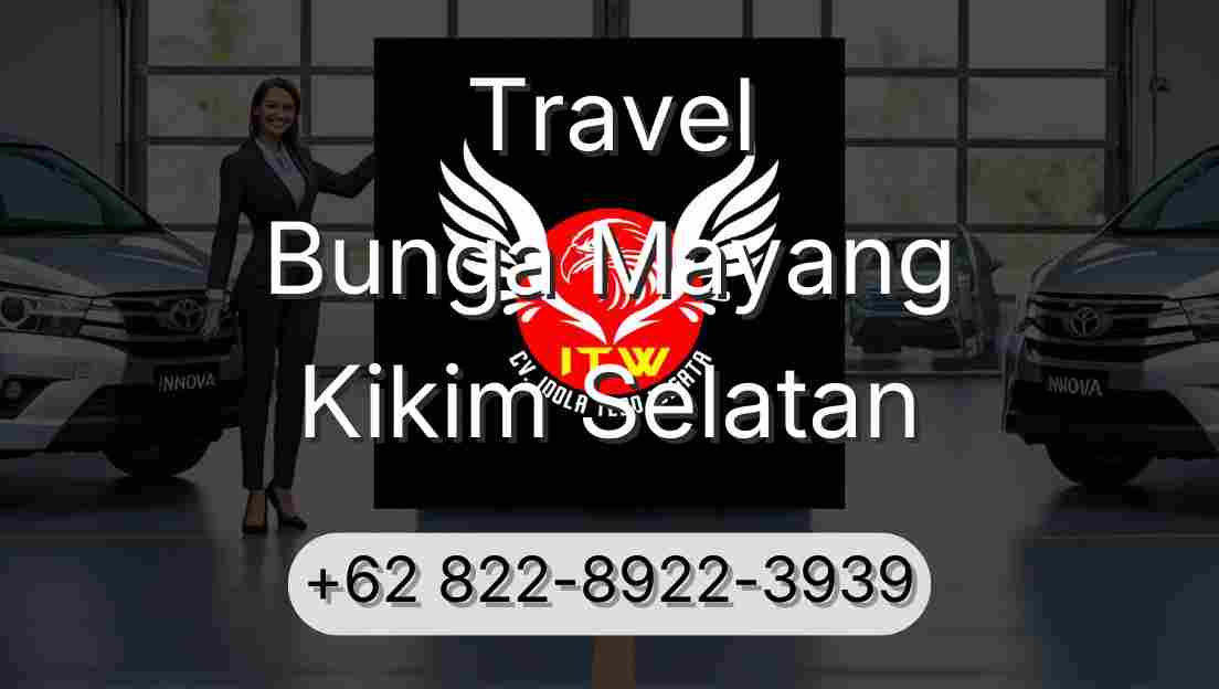 Travel Bunga Mayang Kikim Selatan