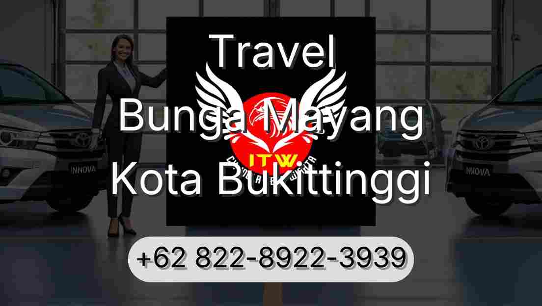 Travel Bunga Mayang Kota Bukittinggi