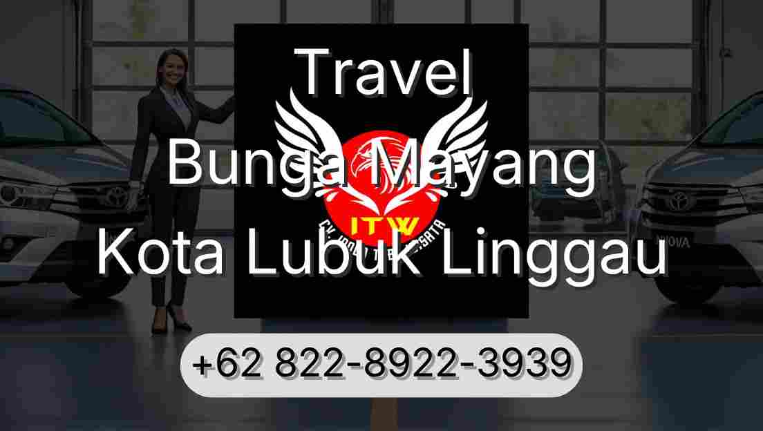 Travel Bunga Mayang Kota Lubuk Linggau