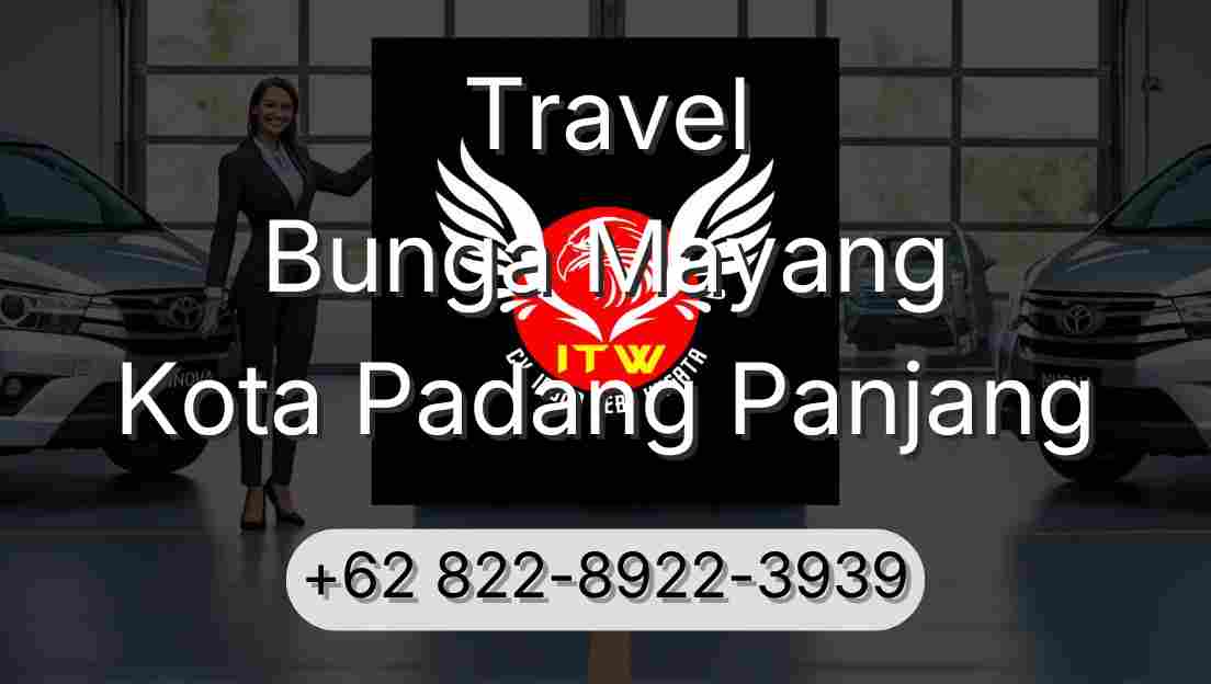 Travel Bunga Mayang Kota Padang Panjang