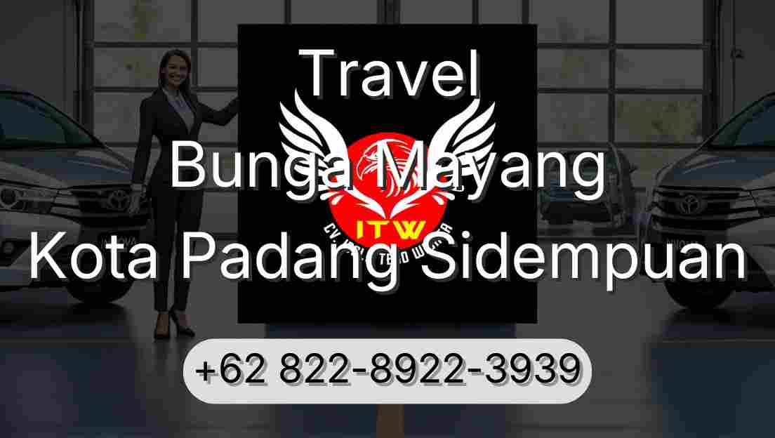 Travel Bunga Mayang Kota Padang Sidempuan