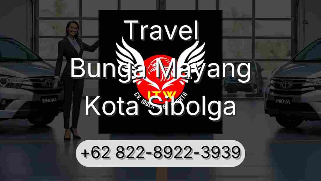 Travel Bunga Mayang Kota Sibolga