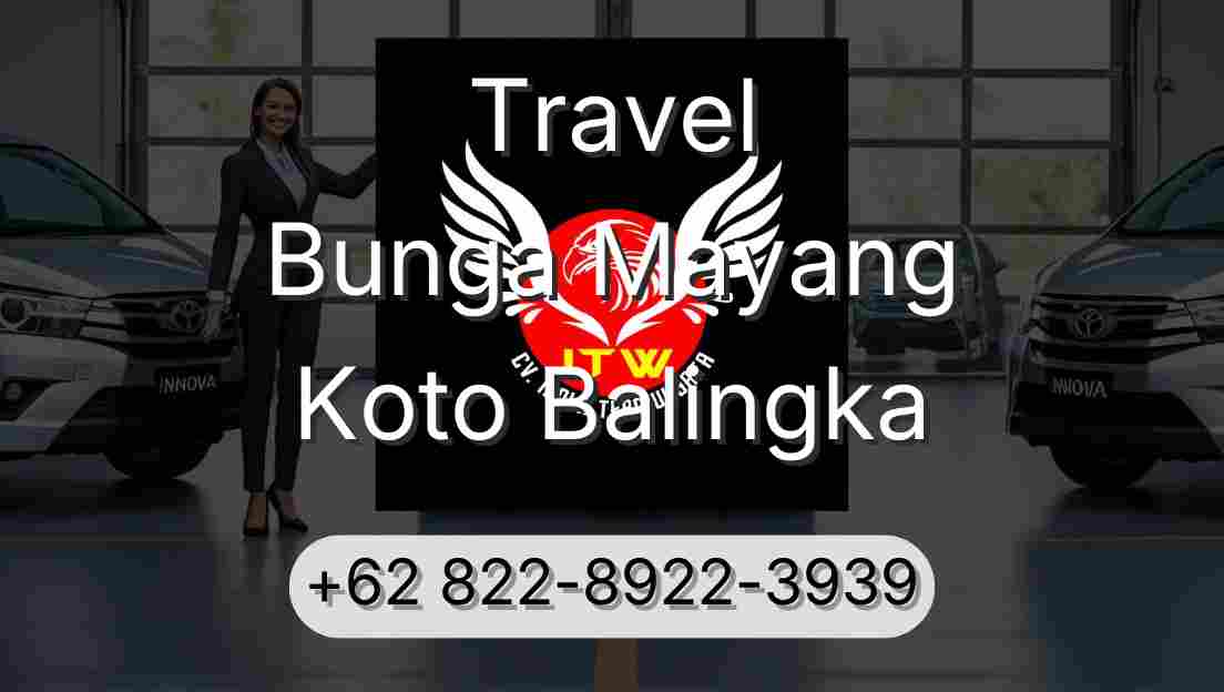Travel Bunga Mayang Koto Balingka