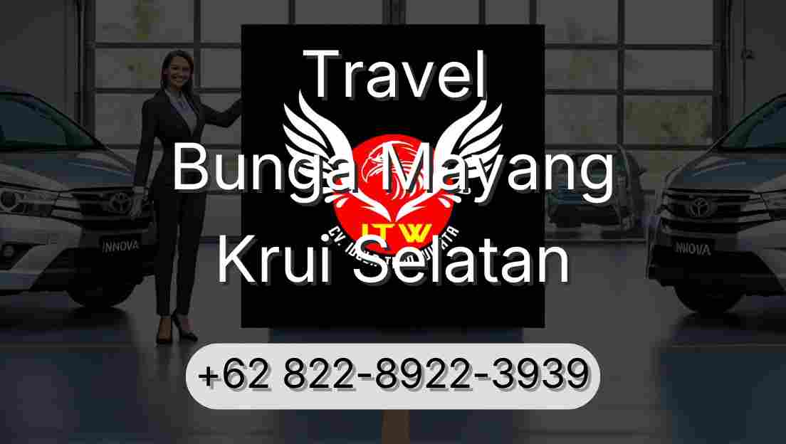 Travel Bunga Mayang Krui Selatan