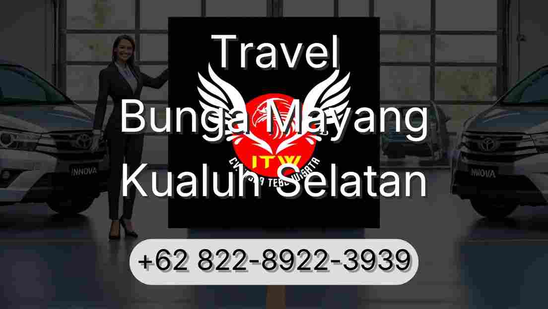 Travel Bunga Mayang Kualuh Selatan