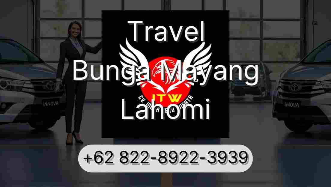 Travel Bunga Mayang Lahomi