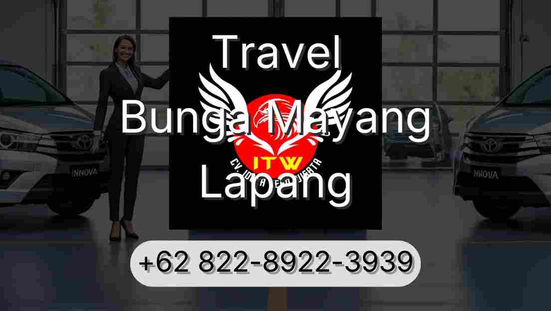 Travel Bunga Mayang Lapang